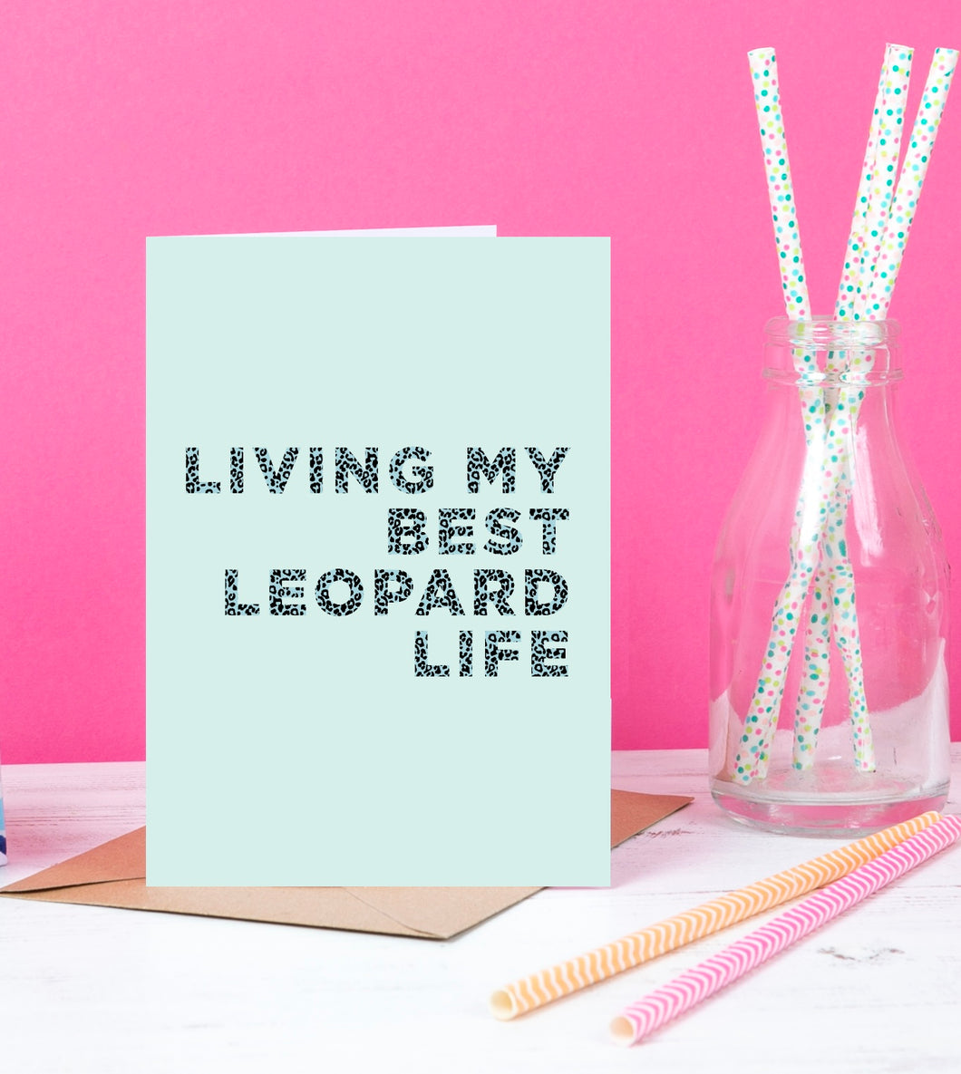Greeting Card- Living my best life